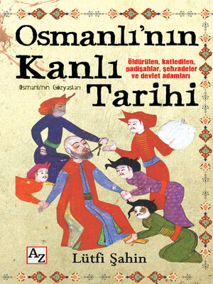 cover image of OSMANLI'NIN KANLI TARİHİ